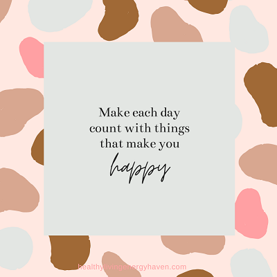 Make each day happy inspiration quote